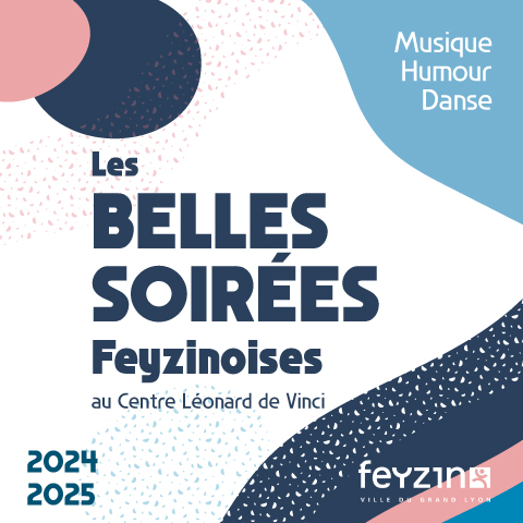  Belles Soirées Feyzinoises : réservez vos places ! 